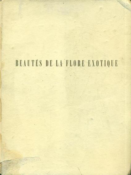 Beautes de la flore exotique - copertina