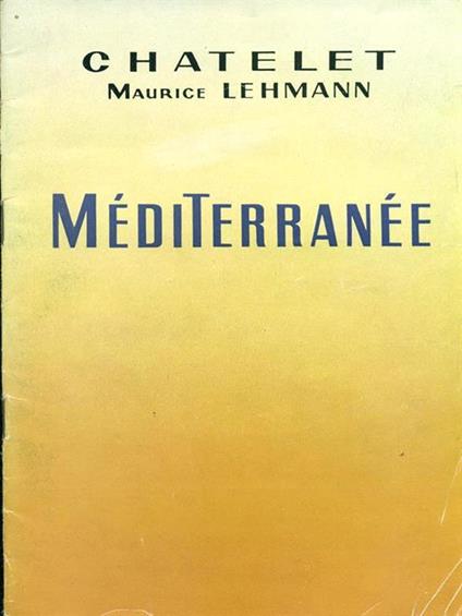 Mediterranee - Maurice Lehmann - copertina
