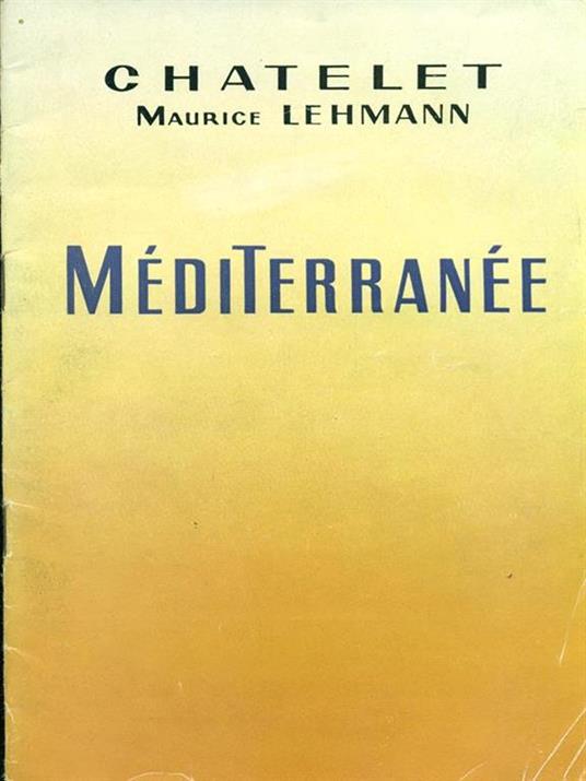 Mediterranee - Maurice Lehmann - copertina