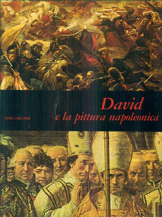 David e la pittura napoleonica - Alvar Gonzalez-Palacios - copertina