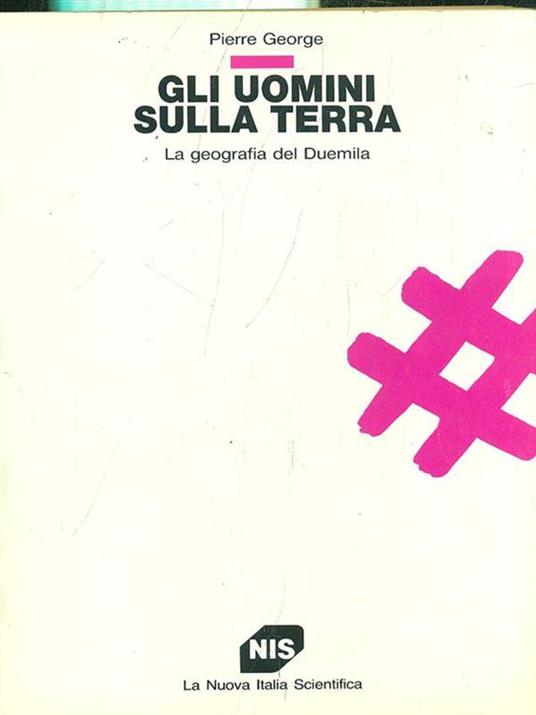 Gli uomini sulla terra - Pierre Geroge - copertina