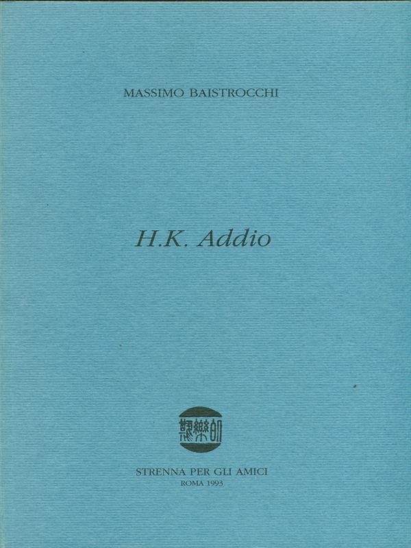 H. addio Addio