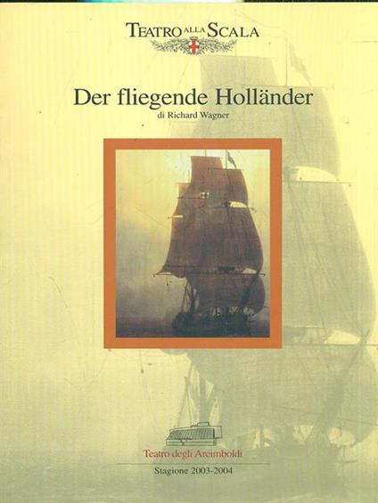 Der fliegende Hollander di Richard Wagner / Stagione 2003-2004 - Richard Wagner - copertina