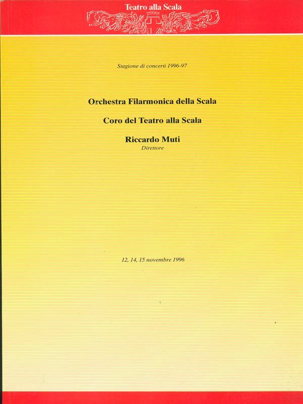 Orchestra Filarmonica della Scala Coro delTeatro alla Scala