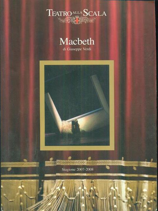 Macbeth di Giuseppe Verdi stagione 2007-2008 - Giuseppe Verdi - copertina