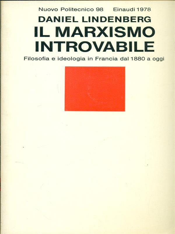 Il marxismo introvabile