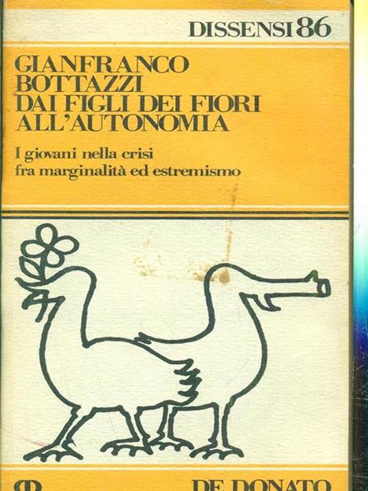 Dai figli dei fiori all'autonomia - Gianfranco Bottazzi - copertina