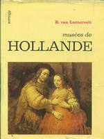 Musees de Hollande