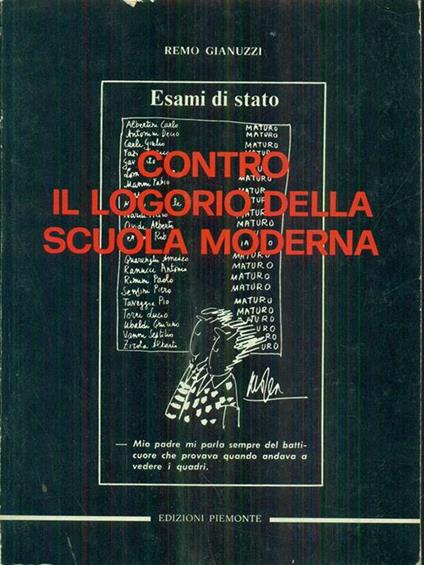 Contro il logorio della scuola moderna - Remo Gianuzzi - copertina
