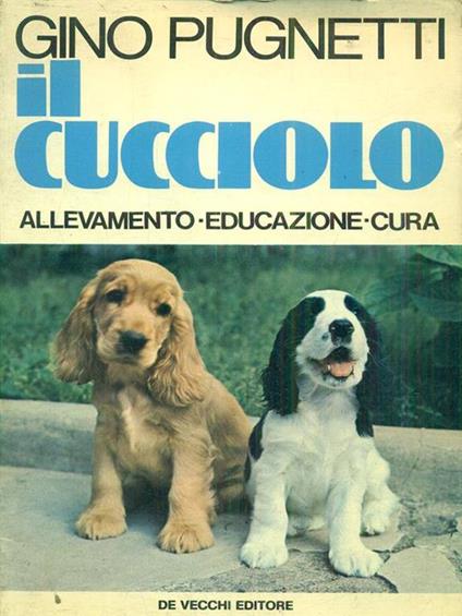 Il cucciolo - Gino Pugnetti - copertina