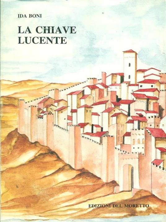 La chiave lucente - Ida Boni - copertina