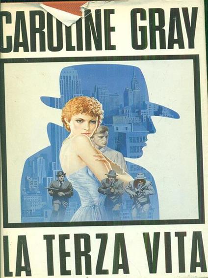 La terza vita - Caroline Gray - copertina
