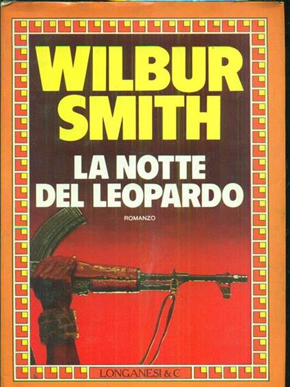 La notte del leopardo - Wilbur Smith - copertina