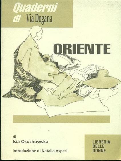 Quaderni di via dogana. Oriente - copertina