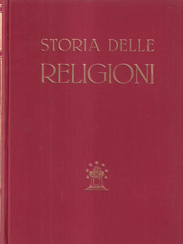 Storia delle religioni. Vol. Secondo