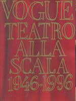 Vogue teatro alla scala 1946/1996 - dicembre 1995