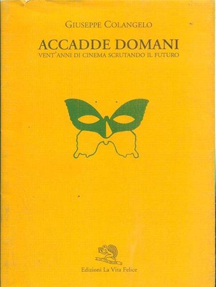Accadde domani - Giuseppe Colangelo - copertina