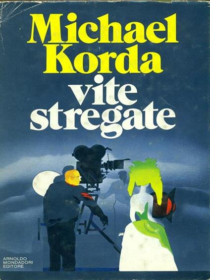 Vite stregate - Michael Korda - copertina