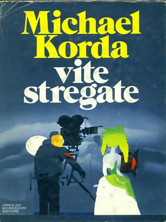 Vite stregate - Michael Korda - copertina