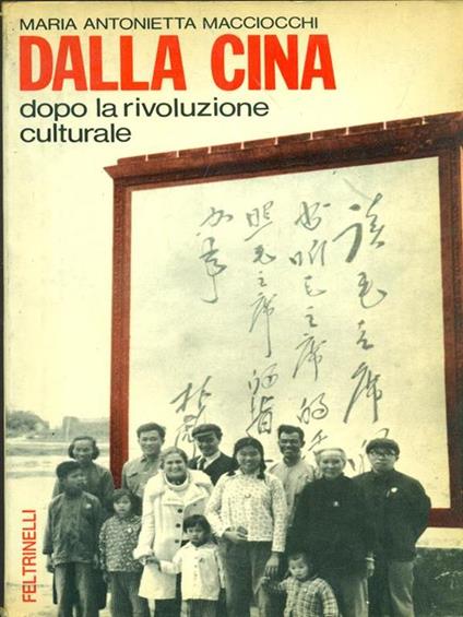 Dalla cina - M. Antonietta Macciocchi - copertina