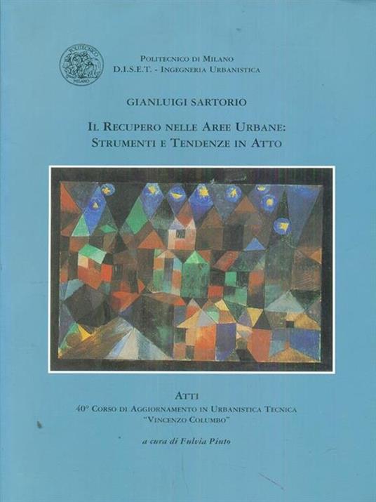 Il recupero nelle aree urbane strumenti e tendenze in atto - copertina