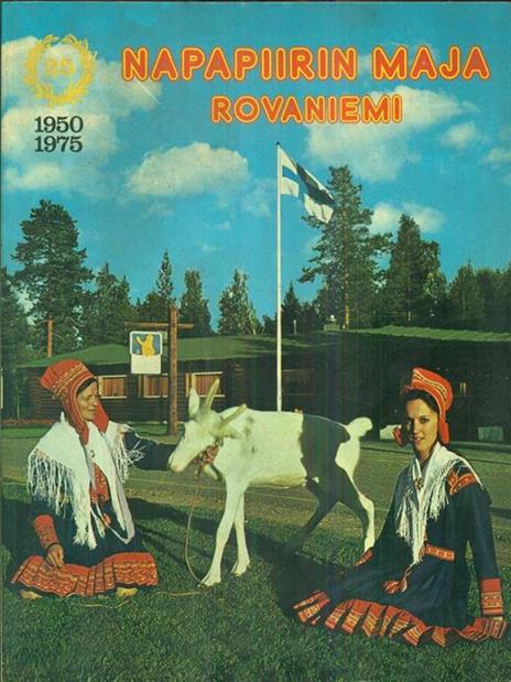 Napapiirin Maja Rovaniemi 1950-1975 - copertina