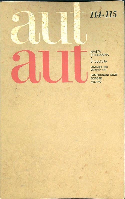 Aut aut n. 114-115 / novembre 1969-gennaio 1970