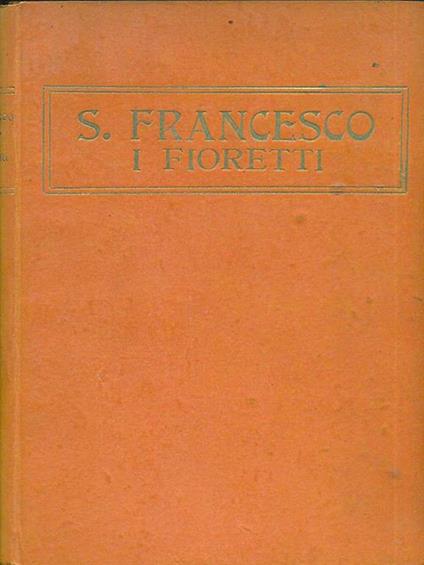I Fioretti - Francesco (san) d'Assisi - copertina