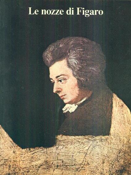 Le nozze di figaro stagione 1980/81 - copertina