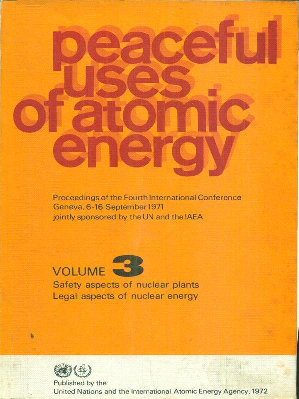 Peaceful uses of atomic energy 3