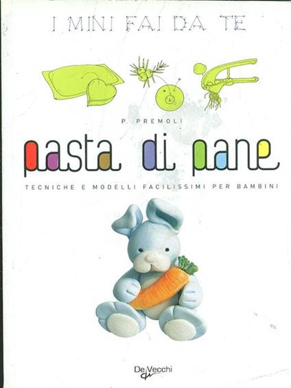 Pasta di pane - P. Premoli - copertina