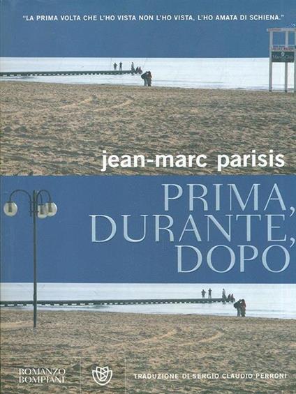 Prima, durante, dopo - Jean-Marc Parisis - copertina