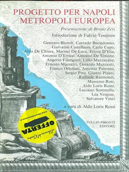 Progetto per Napoli metropoli europea - ldo Loris Rossi - copertina