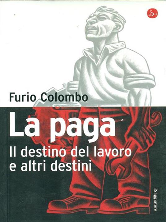 La paga - Furio Colombo - copertina