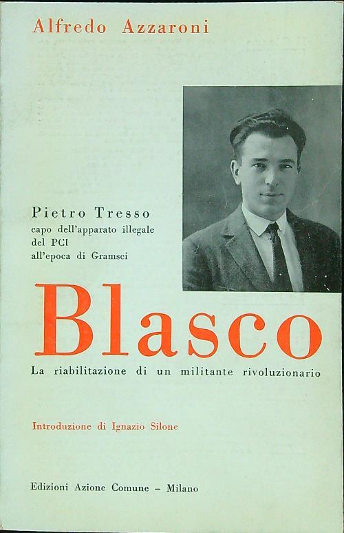 Blasco La riabilitazione di un militare rivoluzionario