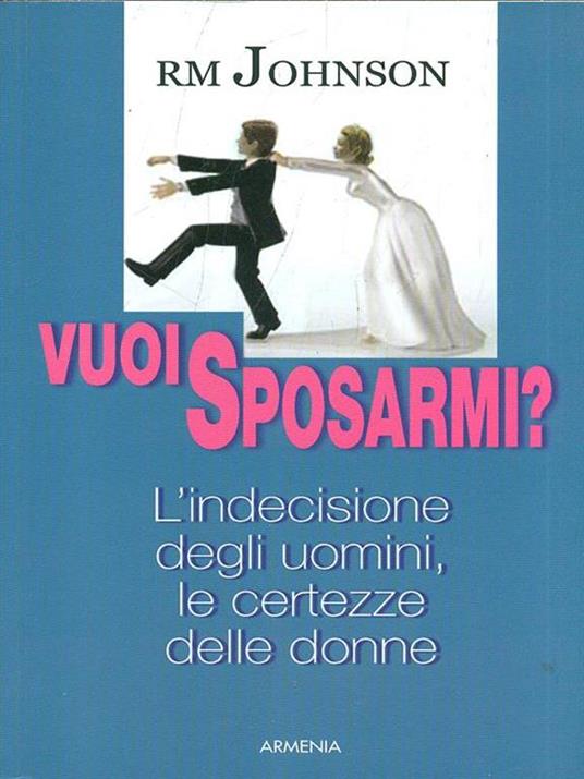 Vuoi sposarmi? - R. M. Johnson - copertina