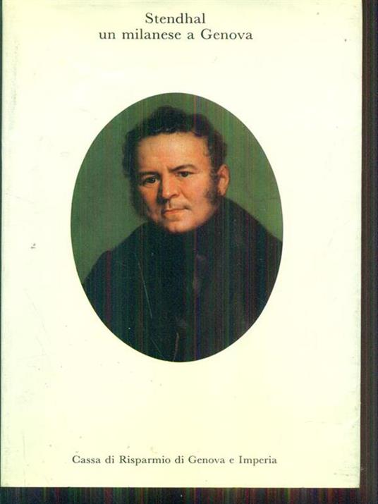 Stendhal un milanese a Genova - Giuseppe Marcenaro - copertina