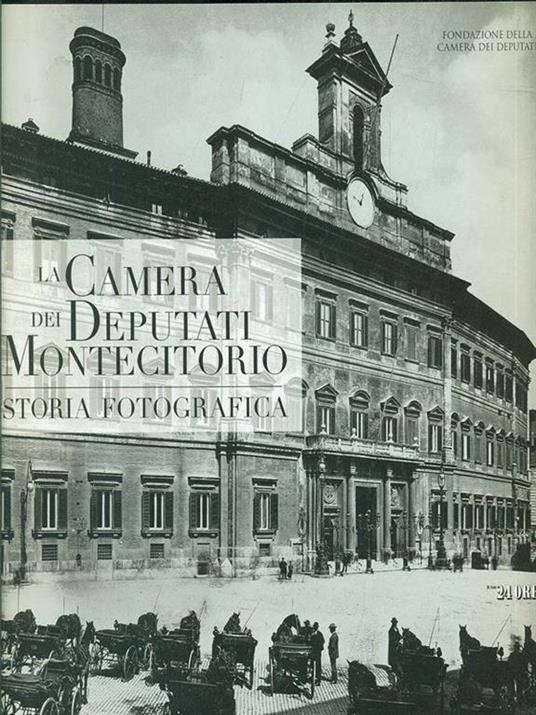 La Camera dei Deputati a Montecitorio - copertina