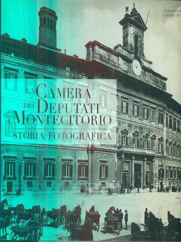 La Camera dei Deputati a Montecitorio