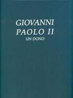 Giovanni Paolo II un dono