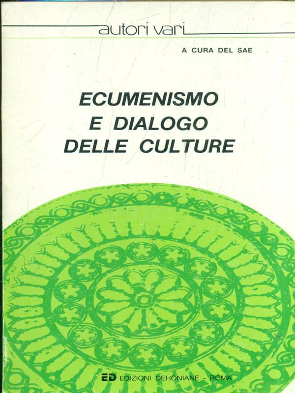 Ecumenismo e dialogo delle culture