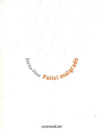 Felici malgrado - copertina