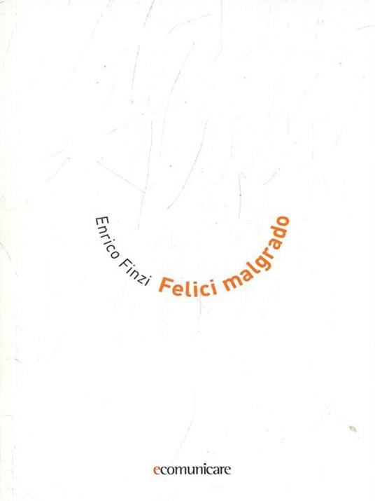 Felici malgrado - copertina