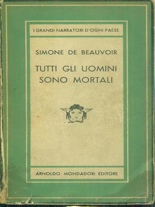 Tutti gli uomini sono mortali - Simone de Beauvoir - copertina