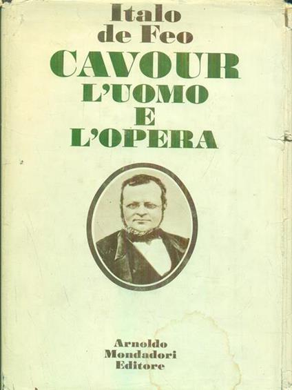 Cavour l'uomo e l'opera - Italo De Tuddo - copertina