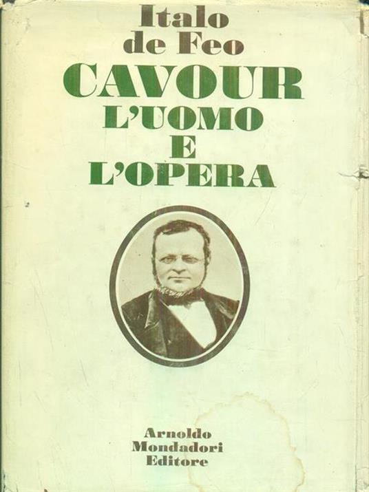 Cavour l'uomo e l'opera - Italo De Tuddo - copertina