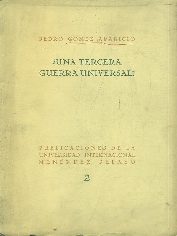 Una Tercera Guerra Universal?