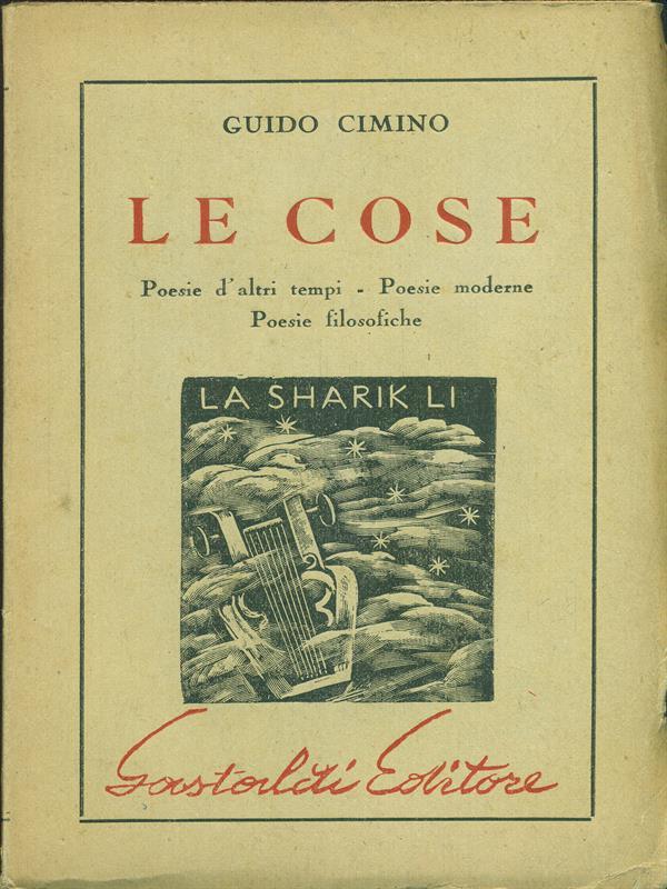 Le cose. Prima edizione. Copia autografata