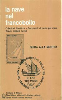La nave nel francobollo - guida alla mostra - 2