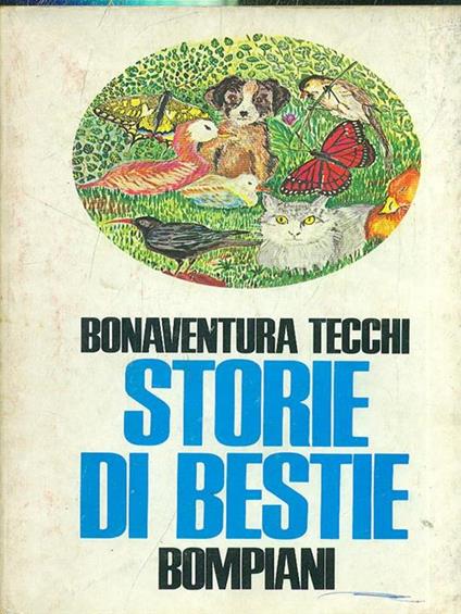 Storie di bestie - Bonaventura Tecchi - copertina